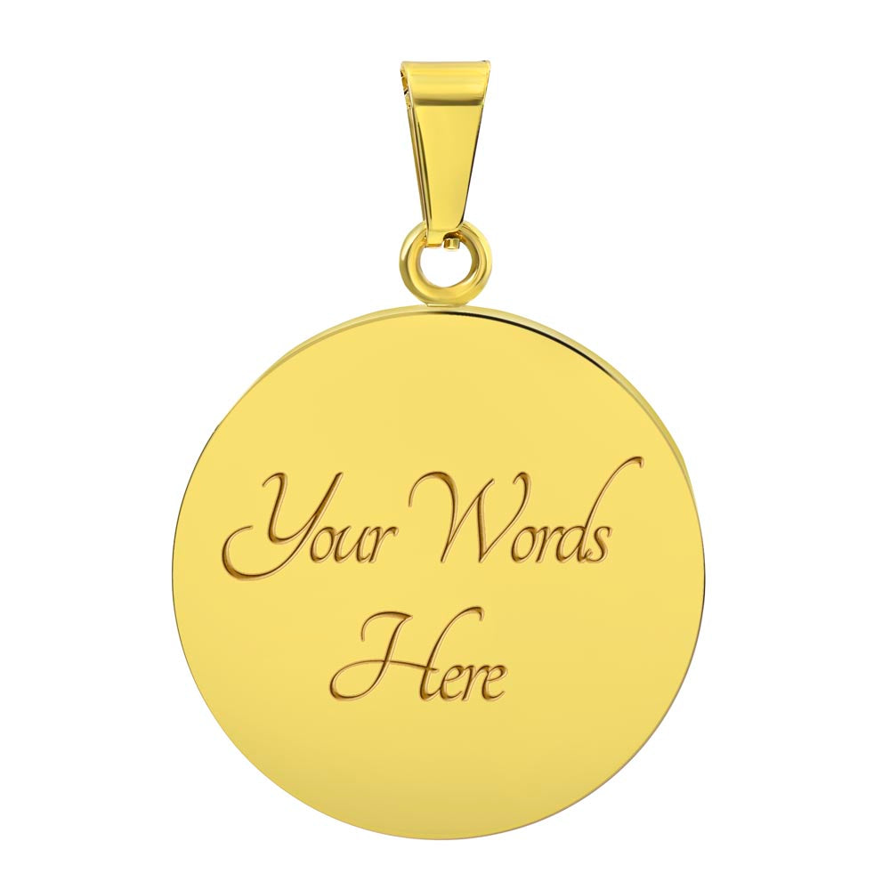 To My Wife You Are My Today Engraved Pendant