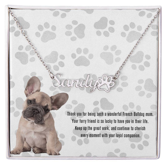 Personalized Paw Print Name Necklace For French Bulldog Dog Mom - Customized Jewelry Gift for Women French Bulldog Dog Lover