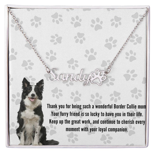 Personalized Paw Print Name Necklace For Border Collie Dog Mom - Customized Jewelry Gift for Women Border Collie Dog Lover