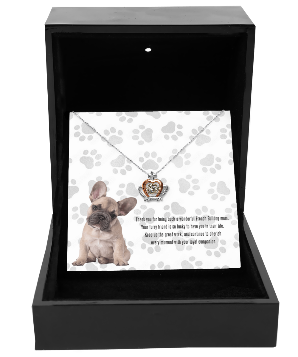 French Bulldog Mom Crown Pendant Necklace - Dog Mom Gifts For Women Birthday Christmas Mother's Day Gift Necklace For French Bulldog Dog Lover