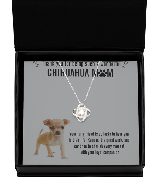 Chihuahua Mom Love Knot Silver Necklace - A Birthday Christmas Mothers Day Necklace Gift For Women Chihuahua Dog Mom