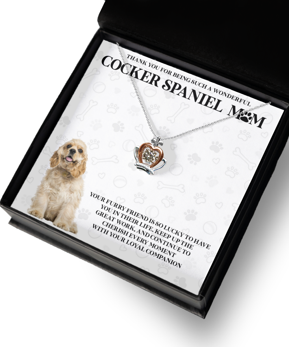 Cocker Spaniel Mom Crown Pendant Necklace - Dog Mom Gifts For Women Birthday Christmas Mother's Day Gift Necklace For Cocker Spaniel Dog Lover