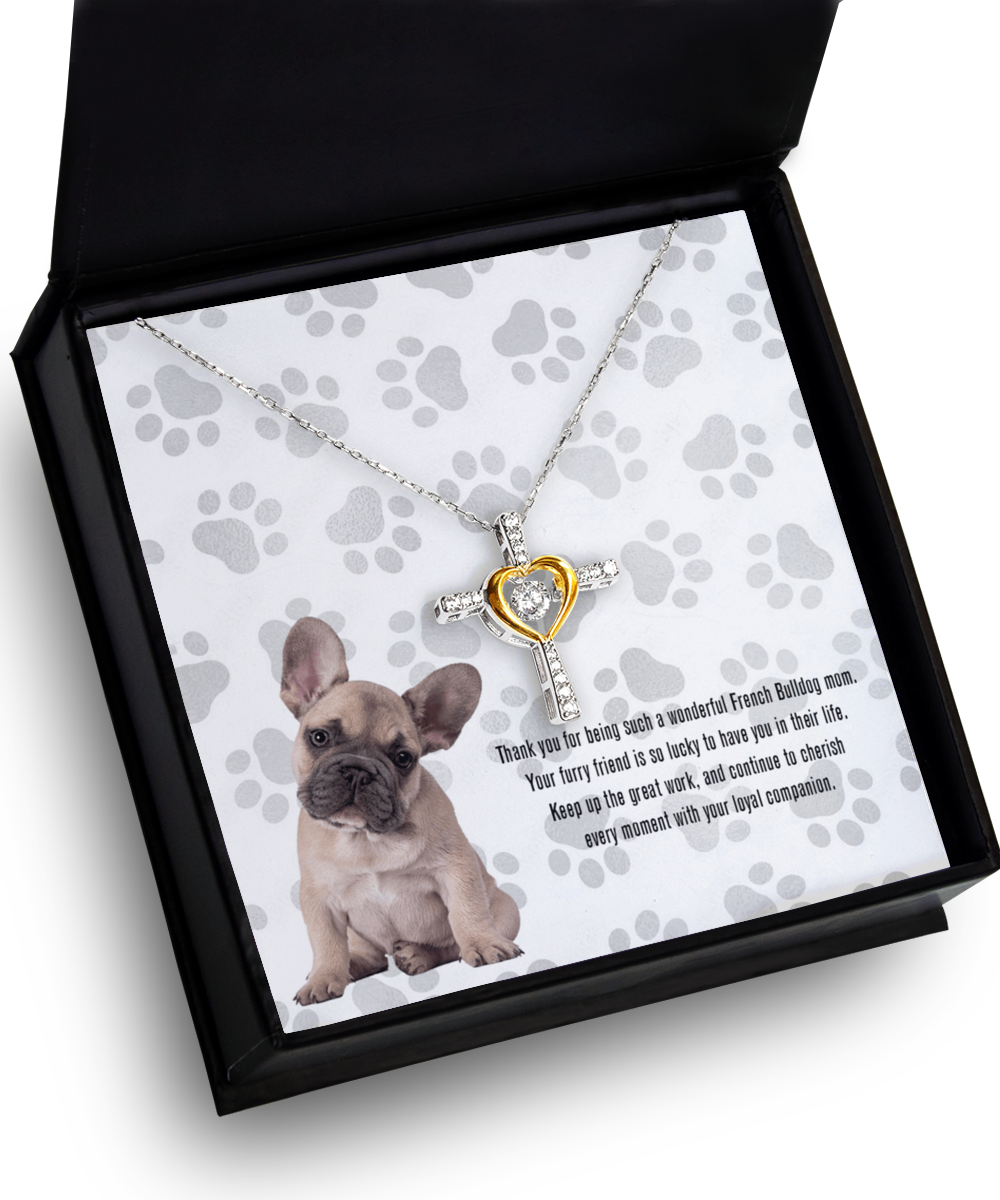 French Bulldog Mom Cross Dancing Necklace - Dog Mom Gifts For Women Birthday Christmas Mother's Day Gift Necklace For French Bulldog Dog Lover