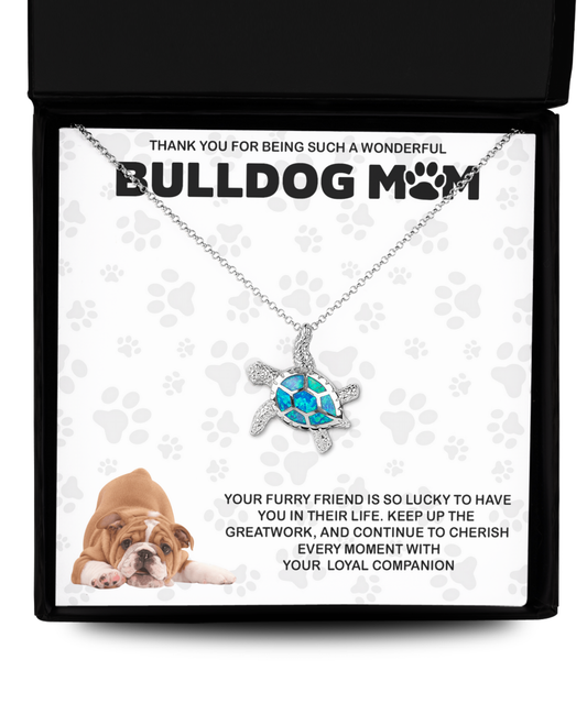 Bulldog Mom Opal Turtle Necklace - Dog Mom Gifts For Women Birthday Christmas Mother's Day Gift Necklace For Bulldog Dog Lover