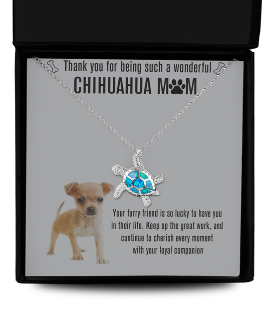 Chihuahua Mom Opal Turtle Necklace - Dog Mom Gifts For Women Birthday Christmas Mother's Day Gift Necklace For Chihuahua Dog Lover