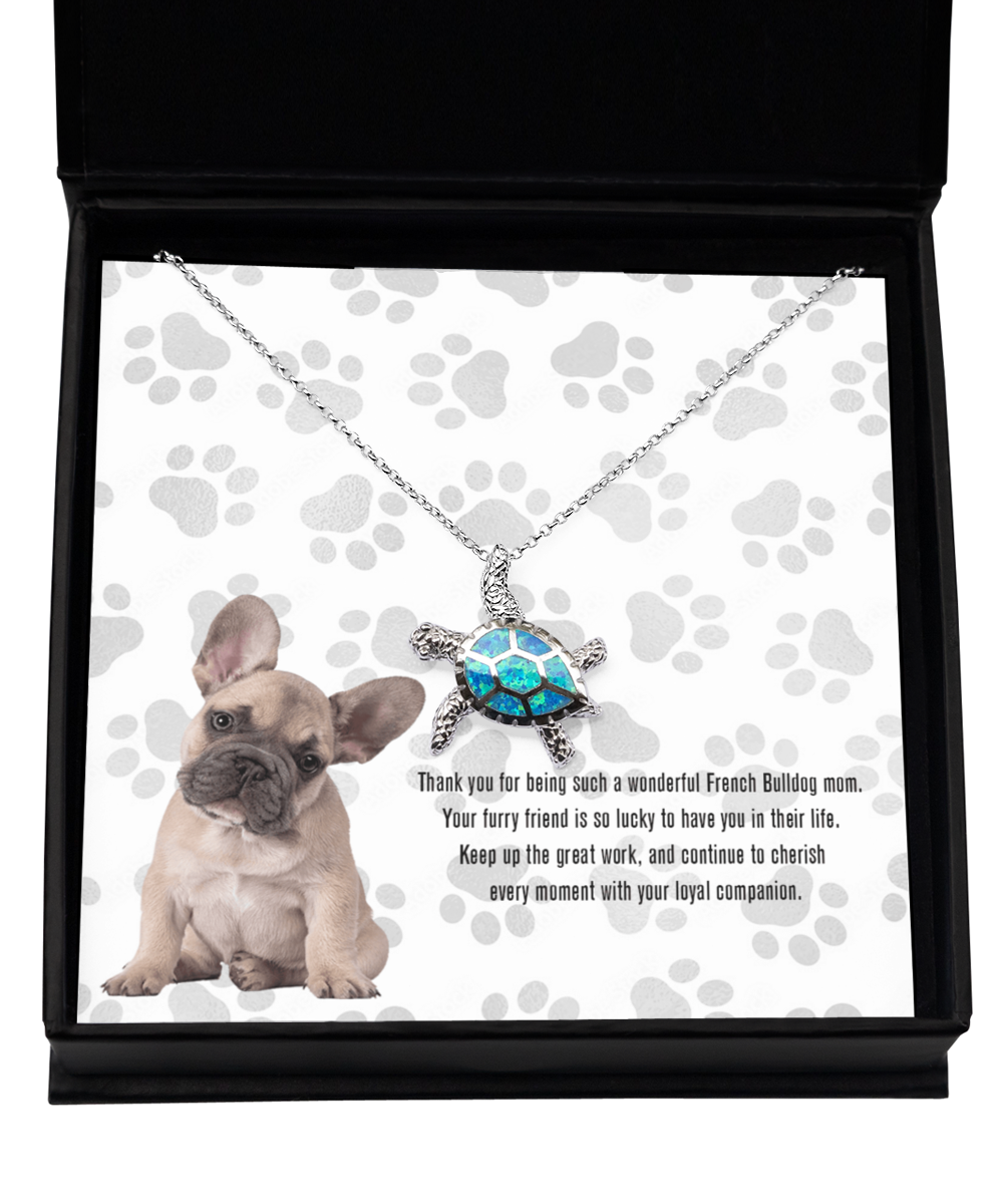 French Bulldog Mom Opal Turtle Necklace - Dog Mom Gifts For Women Birthday Christmas Mother's Day Gift Necklace For French Bulldog Dog Lover