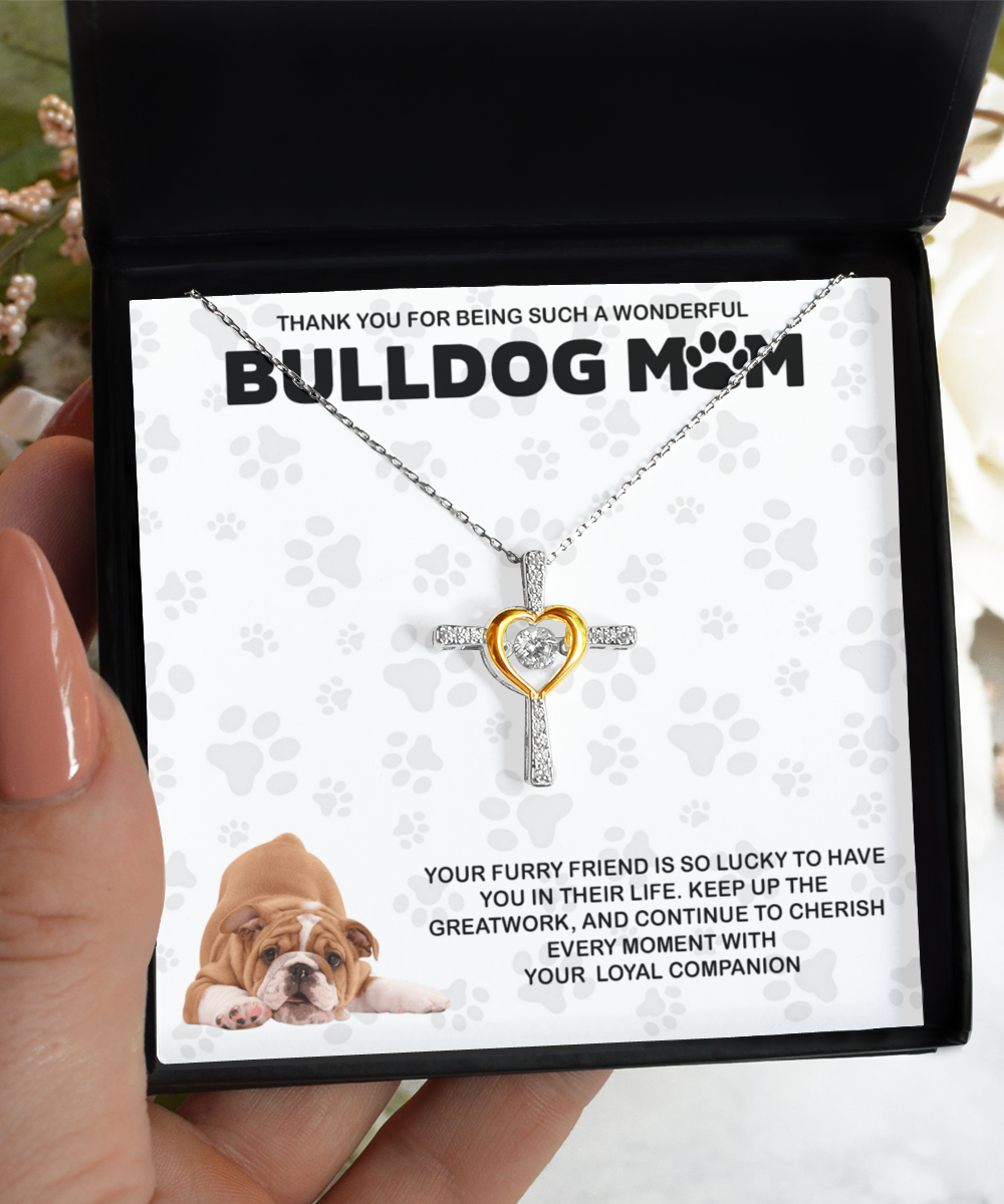 Bulldog Mom Cross Dancing Necklace - Dog Mom Gifts For Women Birthday Christmas Mother's Day Gift Necklace For Bulldog Dog Lover