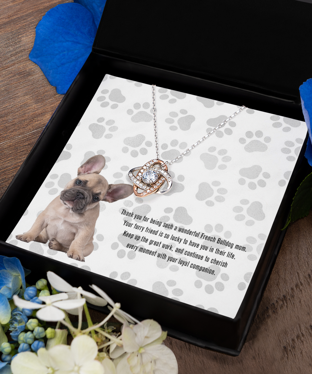 French Bulldog Mom Love Knot Rose Gold Necklace - Dog Mom Jewelry Gifts Necklace For Women Birthday Christmas Mother's Day Gift For French Bulldog Dog Lover